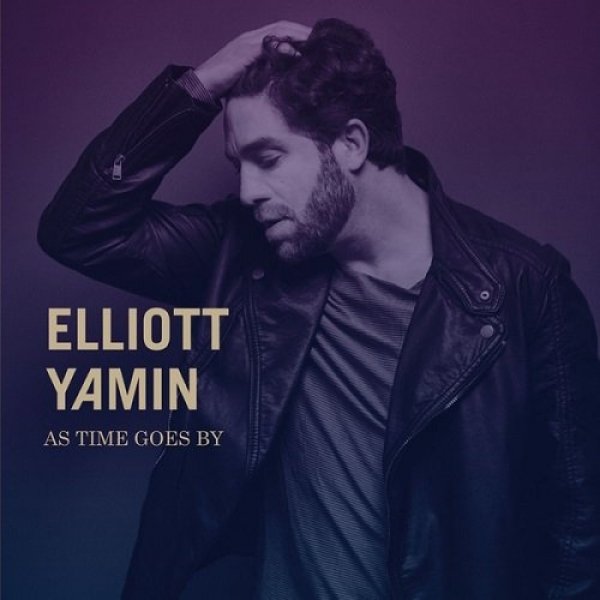 Elliott Yamin As Time Goes By, 2015