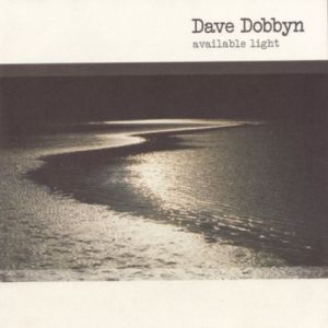 Dave Dobbyn Available Light, 2020