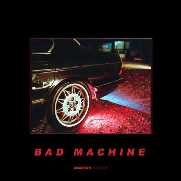 Bad Machine Album 