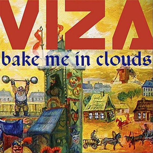  Bake Me In Clouds - album