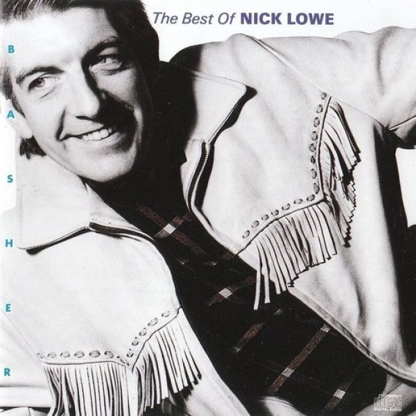 Nick Lowe Basher: The Best of Nick Lowe, 1989