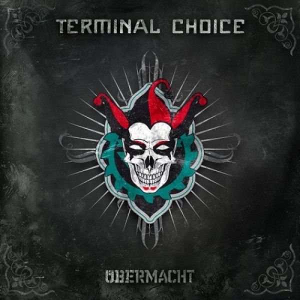 Terminal Choice  Übermacht, 2010