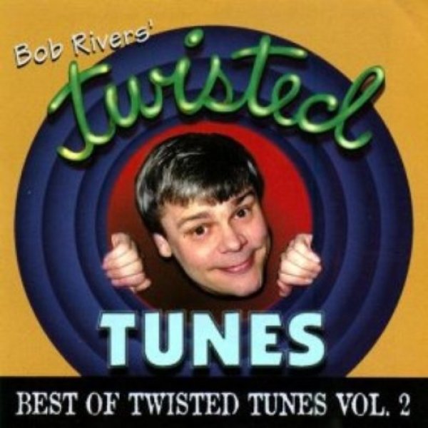 Best Of Twisted Tunes, Vol. 2 Album 