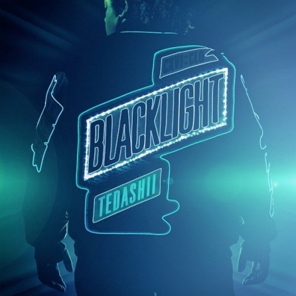 Tedashii Blacklight, 2011