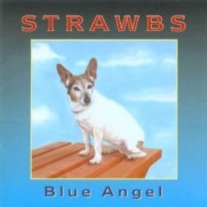 Strawbs Blue Angel, 2003