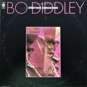 Bo Diddley Another Dimension, 1971