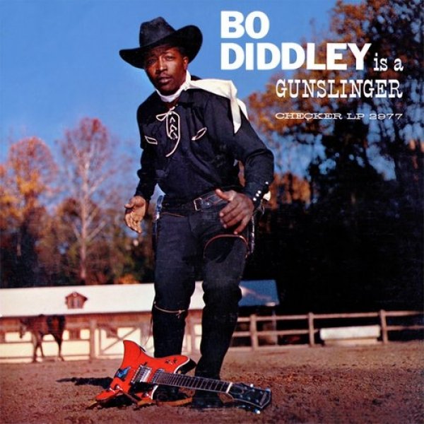 Bo Diddley Bo Diddley Is a Gunslinger, 1960