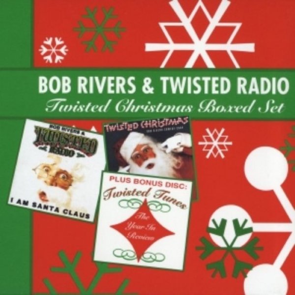 Bob Rivers & Twisted Radio - Twisted Christmas Boxed Set Album 