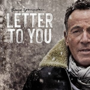 Bruce Springsteen Letter to You, 2020