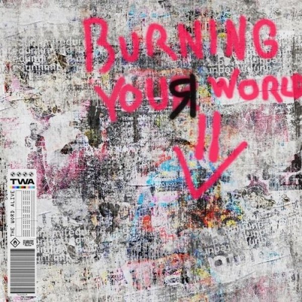 Album The Word Alive - Burning Your World Down