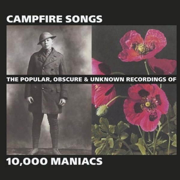 10,000 Maniacs Campfire Songs: The Popular, Obscure & Unknown Recordings, 2004