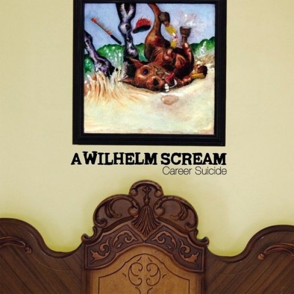 A Wilhelm Scream Career Suicide, 2007