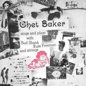Chet Baker Chet Baker Sings and Plays, 1955