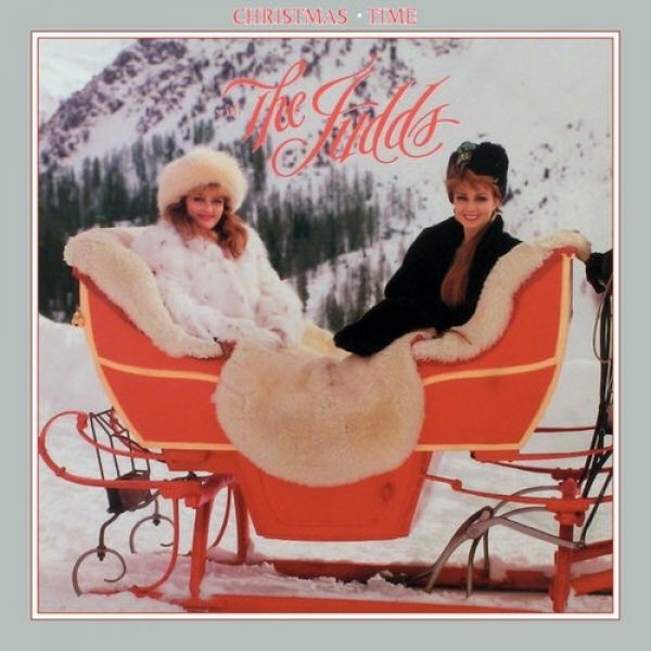 The Judds Christmas Time with the Judds, 1987
