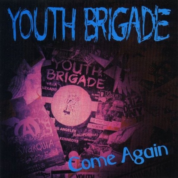 Youth Brigade Come Again, 1992