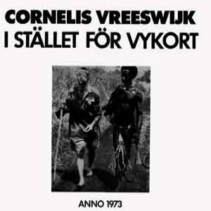 Cornelis Vreeswijk Istället för vykort, 1973