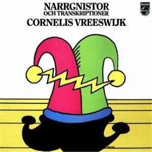 Cornelis Vreeswijk Narrgnistor och transkriptioner, 1976