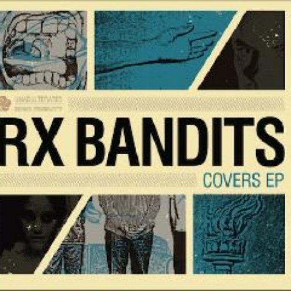 RX Bandits Covers EP, 2013