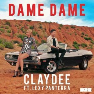 Claydee  Dame Dame, 2017