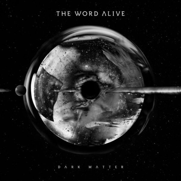 The Word Alive Dark Matter, 2016