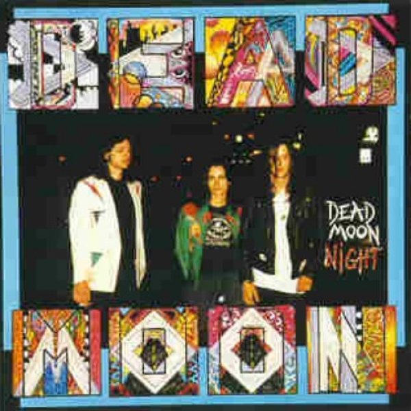Dead Moon Night Album 