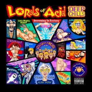 Lords of Acid Deep Chills, 2012