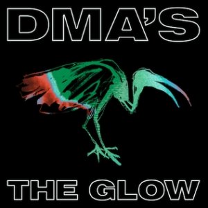 DMA's The Glow, 2020