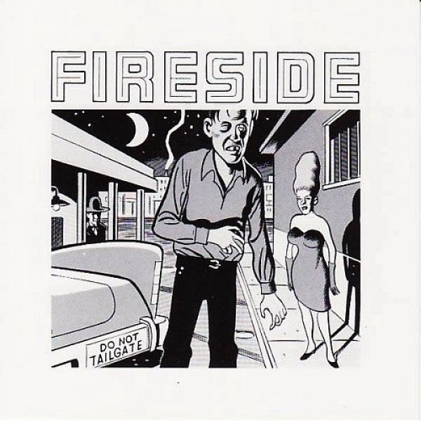 Fireside Do Not Tailgate, 1995