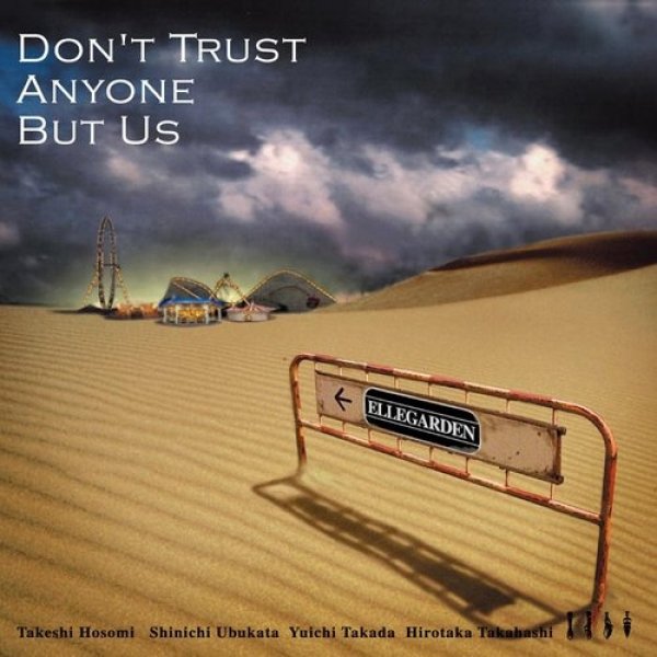 Don't Trust Anyone But Us - album