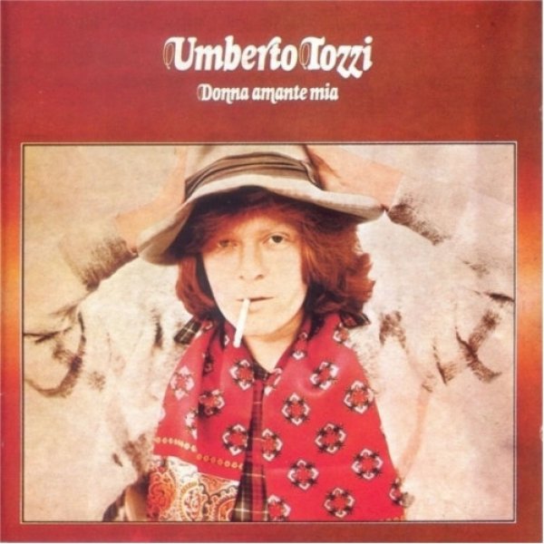 Umberto Tozzi Donna amante mia, 1976