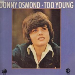 Donny Osmond Too Young, 1972