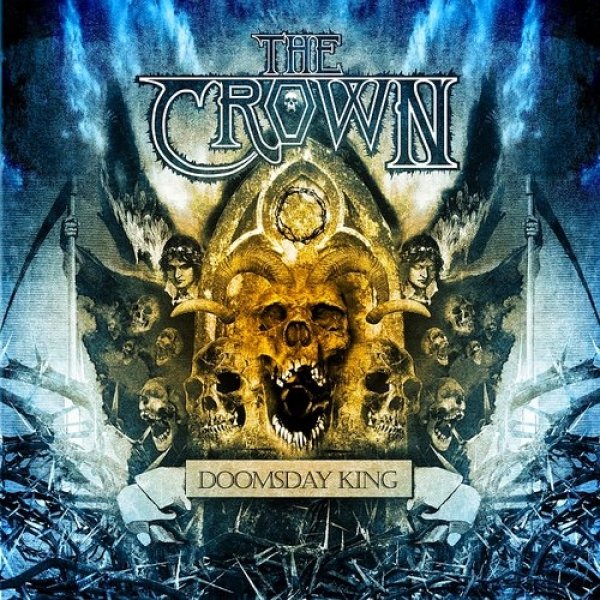 The Crown Doomsday King, 2010
