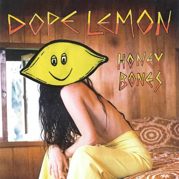Dope Lemon Honey Bones, 2016