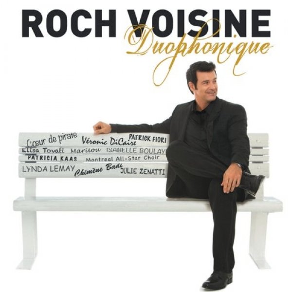 Roch Voisine Duophonique, 2013