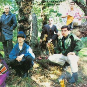 Current 93 Earth Covers Earth, 1988