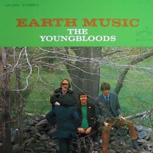 The Youngbloods Earth Music, 1967