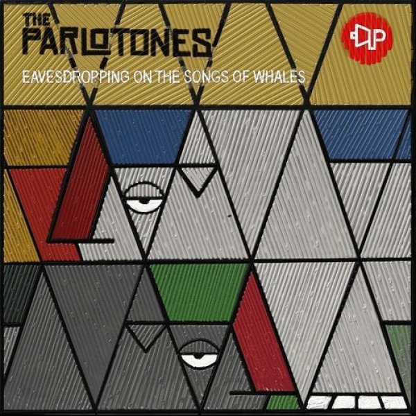 The Parlotones Eavesdropping on the Songs of Whales, 2011