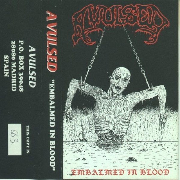 Avulsed Embalmed in Blood, 1992