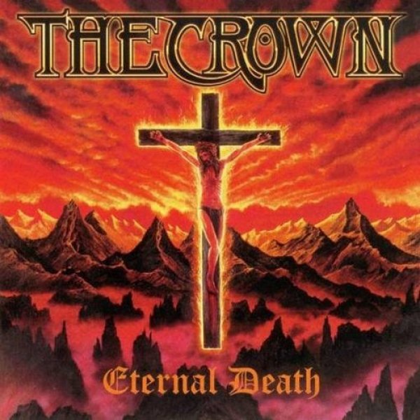 Album The Crown - Eternal Death