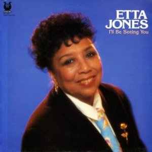 Etta Jones I'll Be Seeing You, 1988