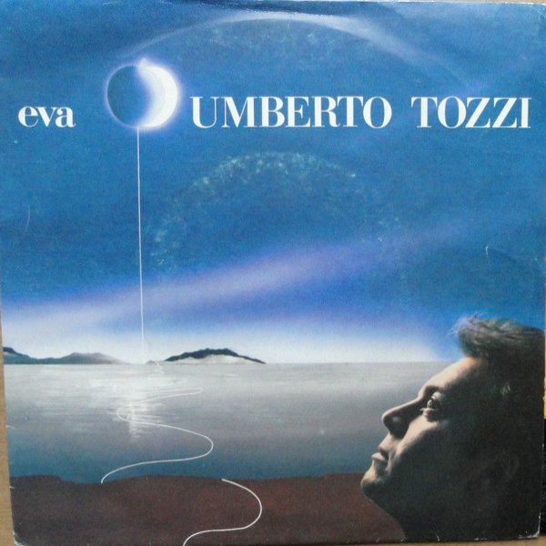 Umberto Tozzi Eva, 1982