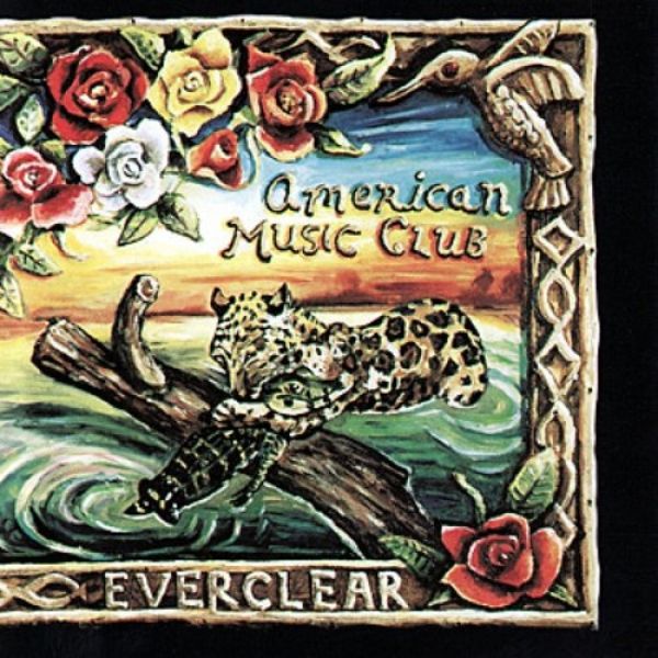 American Music Club Everclear, 1991
