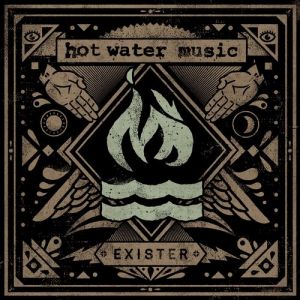 Hot Water Music Exister, 2012