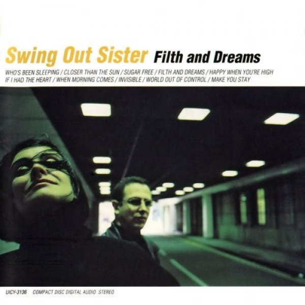 Swing Out Sister Filth and Dreams, 1999