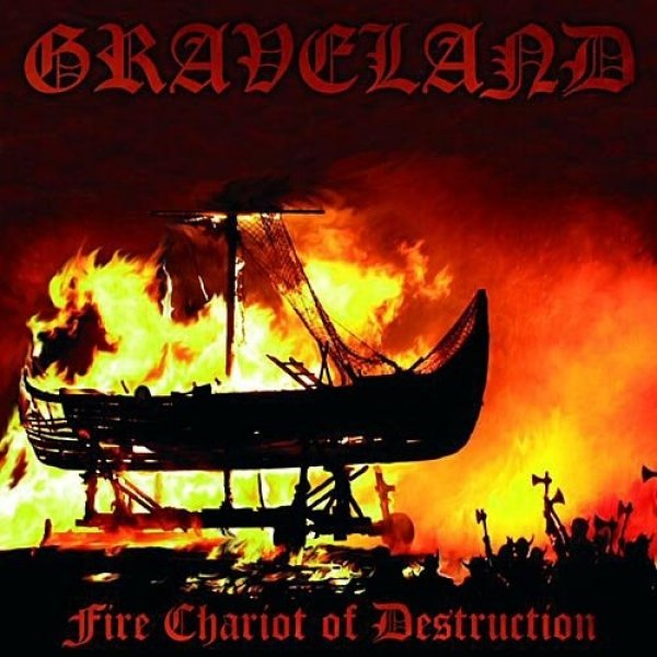 Album Graveland - Fire Chariot of Destruction