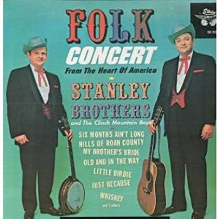 Album The Stanley Brothers - Folk Concert from the Heart of America
