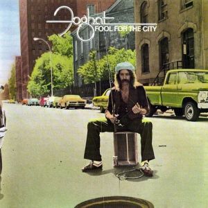 Foghat Fool for the City, 1975