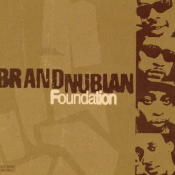 Brand Nubian Foundation, 1998