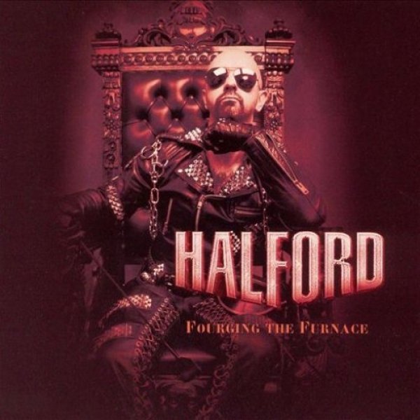 Album Fourging the Furnace - Halford