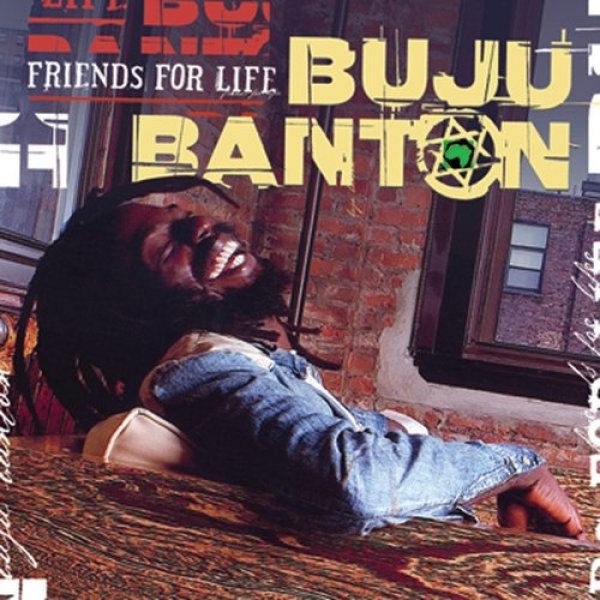 Buju Banton Friends for Life, 2003
